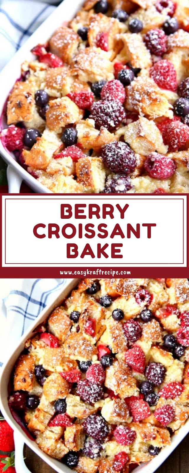 BERRY CROISSANT BAKE