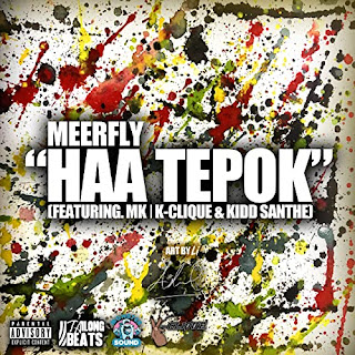 Meerfly - Haa Tepok (feat. MK (K-clique) & Kidd Santhe) MP3