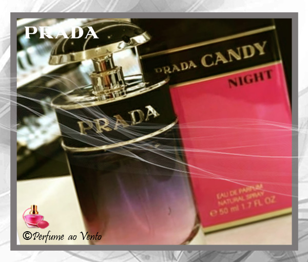 perfume ao vento, perfume, parfum, fragrância, fragrance, prada, candy, candy night, daniela andrier, prada candy collection