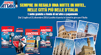 Logo Con Loctite Super Attak una notte gratis in Hotel: premio sicuro