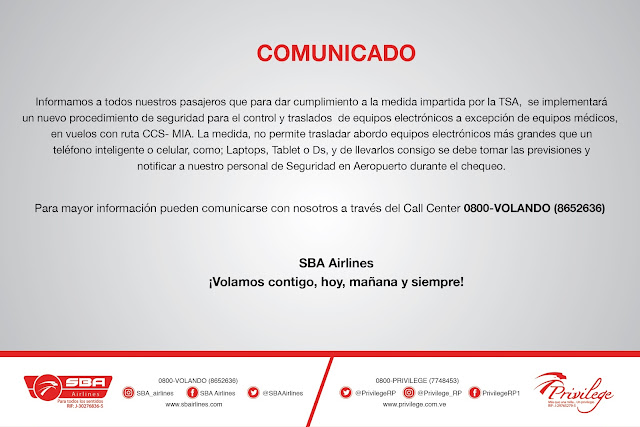 Nuevo comunicado Santa Bárbara Airlines (SBA) sobre equipos electrónicos. Nuevas restricciones de la línea aérea Santa Bárbara Airlines (SBA). ). En la ruta Caracas – Miami no se podrán llevar equipos electrónicos abordo