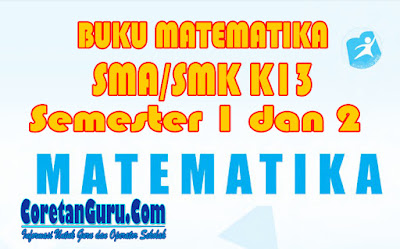 Download Buku Matematika SMA/SMK Kelas 11 Kurikulum 2013 Semester 1 dan Semester 2