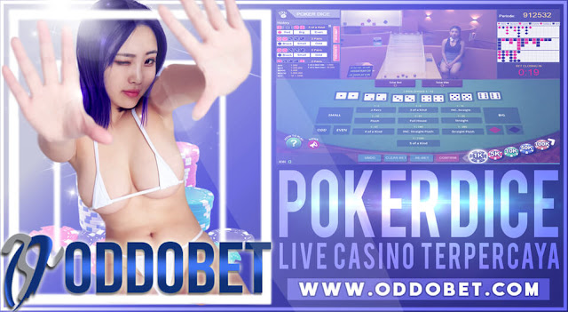 Tips Bermain Poker Dice Agar Lebih Untung Banyak di Situs Sbobet Terpercaya