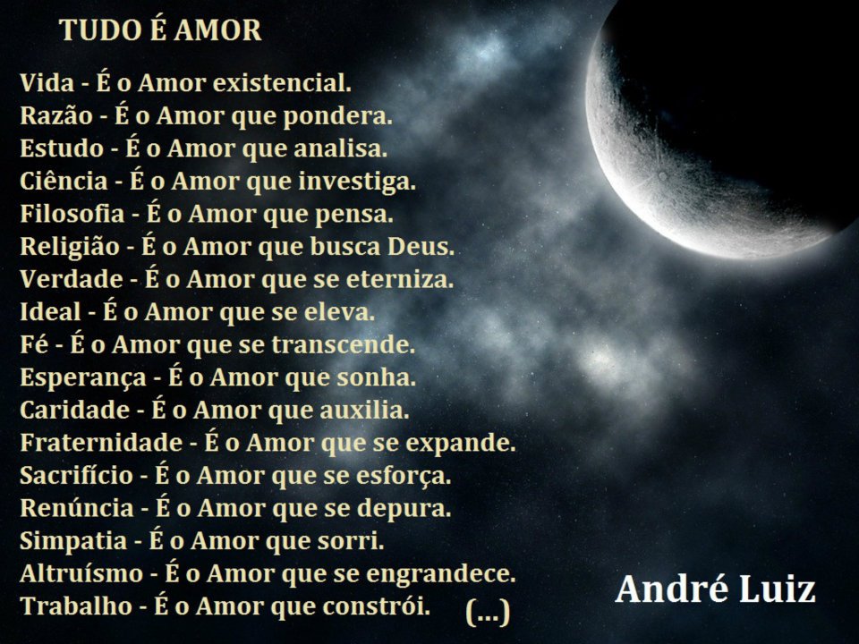 Poesias e Alguns Poemas: Imagem: André Luiz - Tudo é Amor