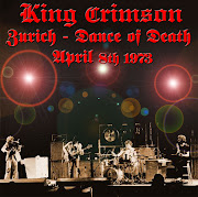 King CrimsonZurich, April 8th 1973 Dance Of Death