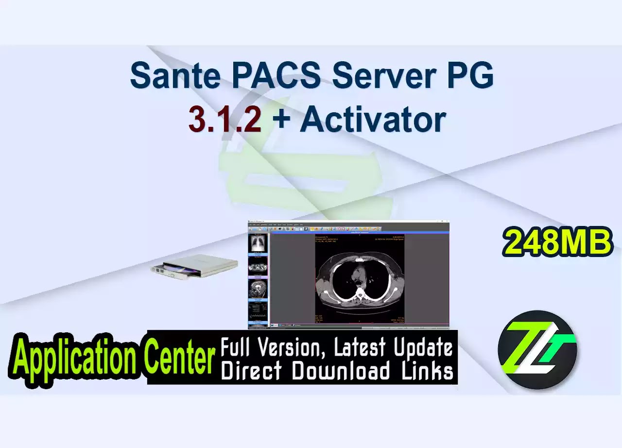Sante PACS Server PG 3.1.2 + Activator