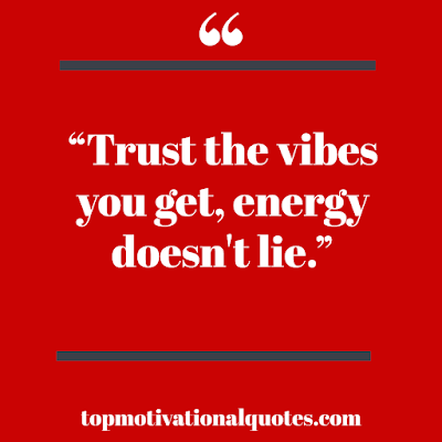 trust the good vibes short quote