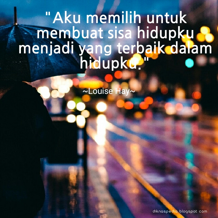 50 Kata Kata Motivasi Hidup Terbaik Dilengkapi Gambar, Quotes & Caption