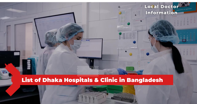 List of Dhaka Hospitals & Clinic in Bangladesh