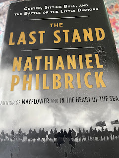 The Last Stand by Nathaniel Philbrick