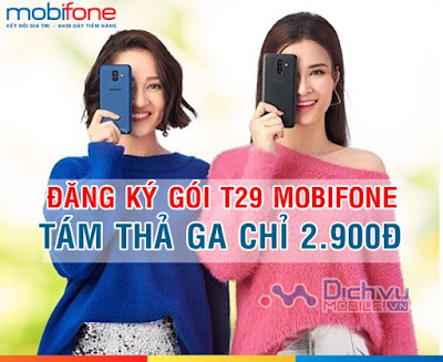 Cách đăng ký gói cước T29 Mobifone chỉ với 2.900 đồng