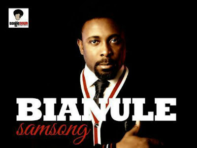 (Music) Bianule - Samsong (Throwback Nigerian Songs)