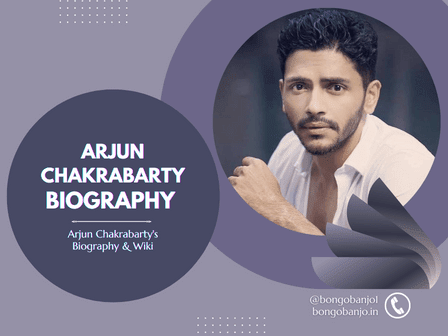 Arjun Chakrabarty's Biography