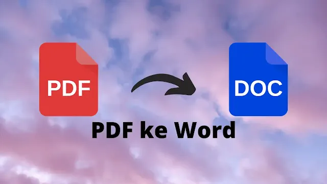 4 Cara ubah Pdf Ke Word di Laptop