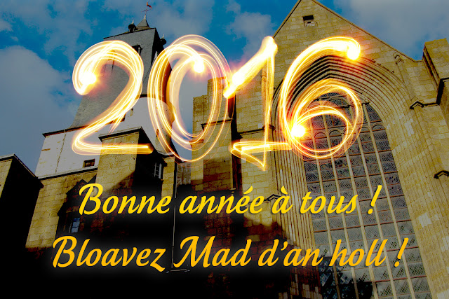 Bonne année à tous ! Bloavez Mad d’an holl !