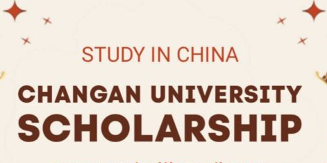 Changan University Presidential Scholarship 2024 in China