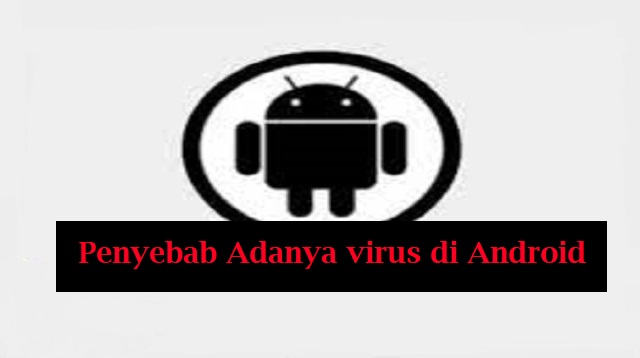 Cara Menghapus Virus di Android