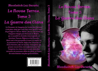 "Le Novae Terrae, tome 3", de Bloodwitch Luz Oscuria