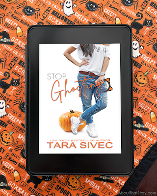 Book Review: Stop Ghosting Me by Tara Sivec | About That Story