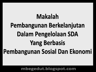 Kumpulan Makalah Ekonomi Makalah Ekonomi Pembangunan 