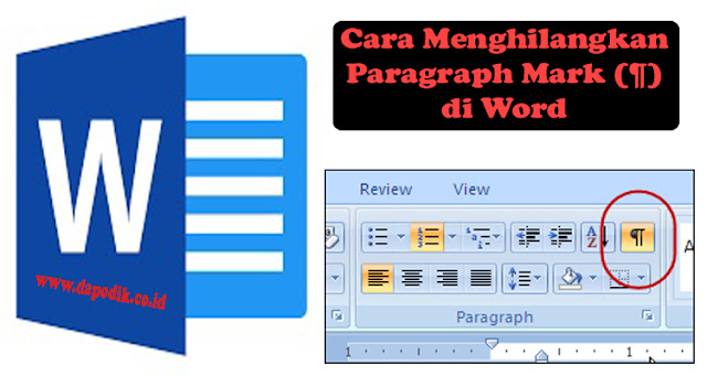 Solusi dan Cara Menghilangkan Paragraph Mark (¶) di Word (Microsoft Word)