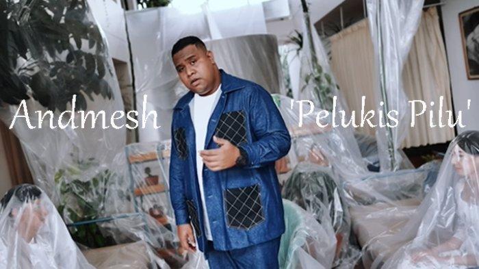 Pelukis Pilu Andmesh Lirik Lagu