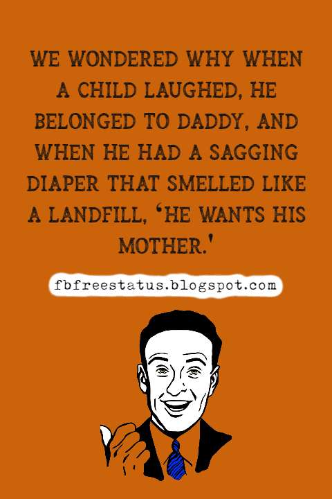 Funny Fathers Day Quotes And Sayings