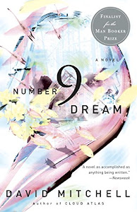 Number9Dream: A Novel (English Edition)