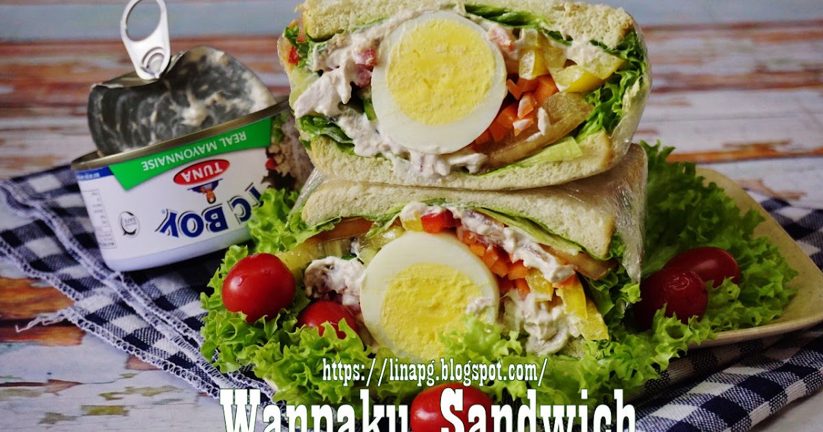 Wanpaku Sandwich  Cara Buat Sandwich Wanpaku Yang Mudah 