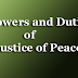 Powers and Duties of Justice of Peace