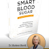 Fundamentals Of Diabetes - Smart Blood Sugar