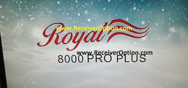 ROYAL 8000 PRO PLUS 1506TV ORIGINAL SOFTWARE
