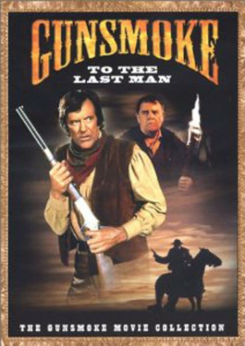 Gunsmoke: To the Last Man 1992 Film Completo Online Gratis