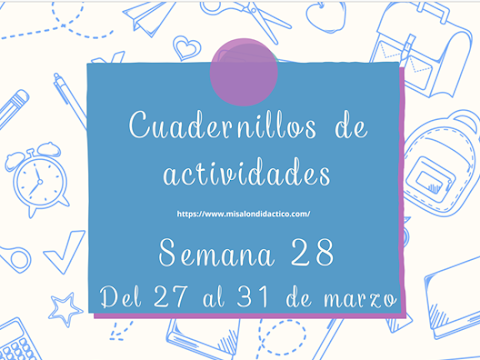 Semana 28: Cuadernillos de actividades para todos los grados