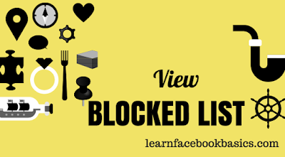 View Blocked Users On Facebook - How To See Or View My Blocked List