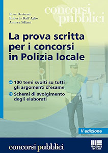 La prova scritta per i concorsi in polizia locale