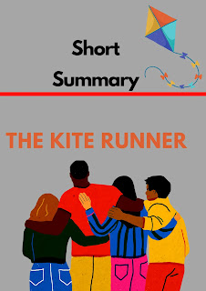 Short Summary of The Kite Runner