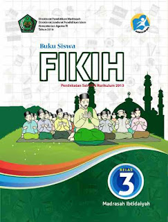 ini merupakan sumber belajar yang mungkin sesuai dengan yang anda perlukan dalam kunjungan Buku Fikih MI Kelas 4 Kurikulum 2013 Edisi Terbaru 2018