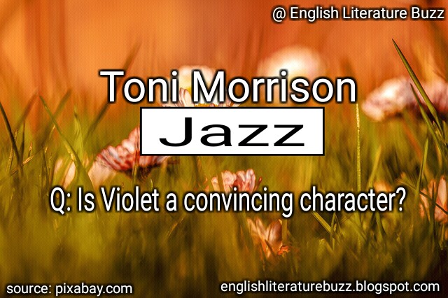 Toni Morrison: Jazz: Violet Character