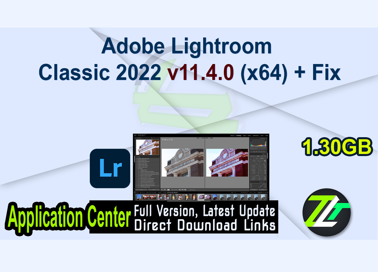 Adobe Lightroom Classic 2022 v11.4.0 (x64) + Fix