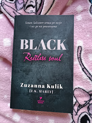 Zuzanna Kulik  "Black. Restless Soul".