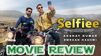 Selfie - Movie Review by SRA, Dhaval Roy, TNN, Emraan Hashmi and Akshay Kumar, Abhimanyu Singh, Meghna Malik, Diana Penty, and Nushrratt Bharuccha