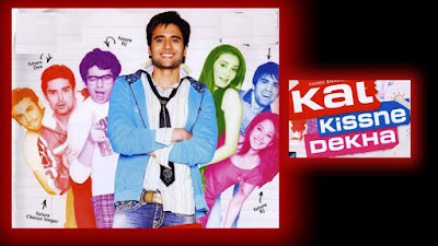Kal Kissne Dekha film budget, Kal Kissne Dekha film collection