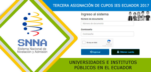 Tercera Asignación de Cupos SNNA 2017 Universidades e Institutos Públicos en el Ecuador Primer Periodo