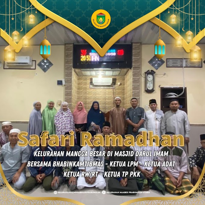 Lurah Mangga Besar Asniliaty, S.Si, M.Si bersama Perangkat Kelurahan Mangga Besar Memimpin Silaturahim serta Safari Ramadhan 1444 H bertempat di Masjid Darul Imam Kel. Mangga Besar.