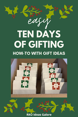 Easy Ten Days of Gifting (How-to with gift ideas)