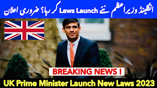 انگلینڈ وزیراعظم نئے Laws Launch کر رہا؟ ضروری اعلان