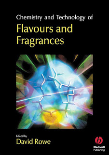 Chemistry and Technology of Flavours and Fragrances PDF