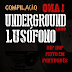 Underground Lusófono 1 Ano (Download Compilação 2013)