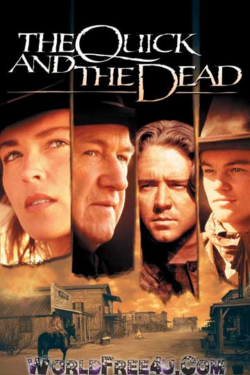 Poster Of The Quick and the Dead (1995) Full Movie Hindi Dubbed Free Download Watch Online At worldfree4u.com